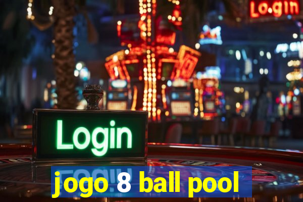 jogo 8 ball pool